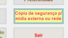 Botão para acionar cópia de segurança