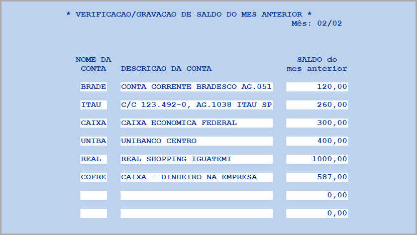 Tela com uma tabela para registro de até 8 contas